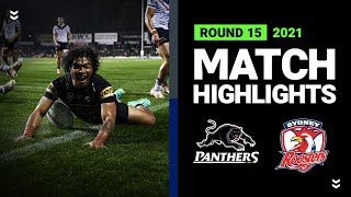 Panthers v Roosters Match Highlights  Round 15 2021  Telstra Premiership  NRL [upl. by Topping]