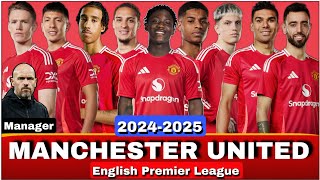 Manchester United Squad 202425 With New Signings  Man Utd fc  SportsMeanMe [upl. by Duong563]