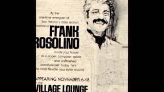 Frank Rosolino  Live 1978 quotStella By Starlightquot [upl. by Einra543]