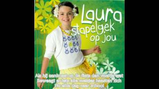 Laura  Stapelgek op Jou [upl. by Kalasky]