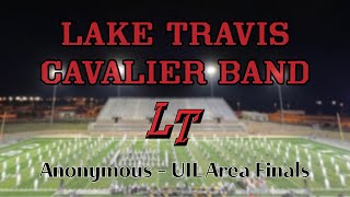 Lake Travis HS Cavalier Band  UIL Area H Finals  10212023 [upl. by Emanuele]