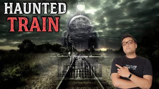 भूतिया ट्रेन की दिल दहला देने वाली सच्ची कहानी Horror Story Of Zanetti Train Mystery [upl. by Rehpotirhc]