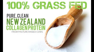 100 Pure New Zealand Collagen from Grass Fed Pasture Raised Cows [upl. by Hans485]