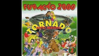 Furacão 2000 Cerol na Mão [upl. by Enomys934]