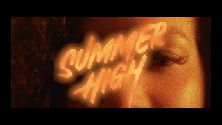 SUMMER HIGH  AP DHILLON Official Music Video [upl. by Lebbie]