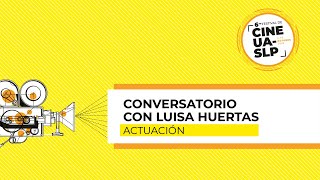 Conversatorio con Luisa Huertas [upl. by Seagraves132]