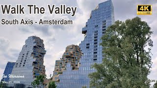 Walk The Valley  South Axis  Amsterdam  ASMR  Instant Karma [upl. by Ardnama]