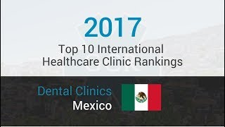 10 Best Dental Clinics in Mexico English speaking [upl. by Efron]