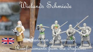 Clansmen of Lamedon Reinforcements from the Fiefdoms [upl. by Neelyahs]