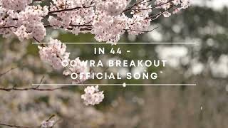 Cowra Breakout Official Song YouTube [upl. by Talie]