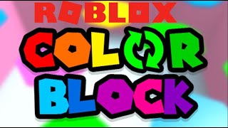 Roblox  Colour Block [upl. by Etessil106]