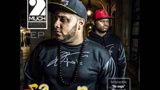 2Much  Baby 2014 Álbum [upl. by Monie649]