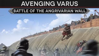 Avenging Varus  Battle of the Angrivarian Wall 16 AD [upl. by Miche]