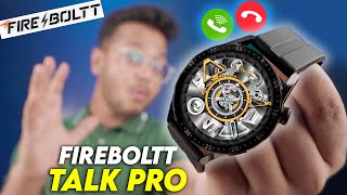 Fireboltt Talk Pro Unboxing amp Review  Best Round Dial Calling watch [upl. by Attener]