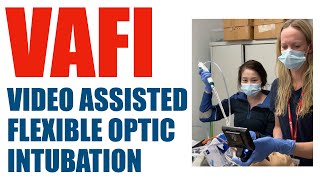 Video Assisted Flexibleoptic Intubation [upl. by Aihsiym]