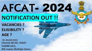 AFCAT 12024 NOTIFICATION OUT  AGE  ELIGIBILITY  Detailed Notification Discussion PlusGrade [upl. by Annoyek]