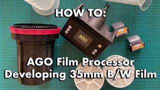 Developing 35mm Black and White Film with the AGO Film Processor [upl. by Rubi953]