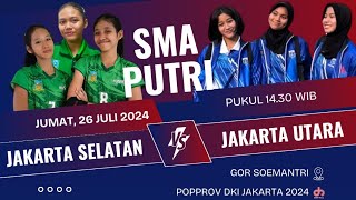 JAKSEL VS JAKUT  SMA PUTRI [upl. by Peltz]