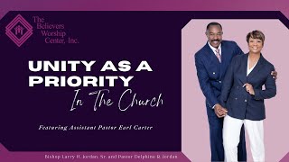 Unity As A Priority In The Church [upl. by Evante830]