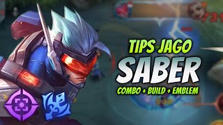 CARA MAIN SABER ALL ROLE  EMBLEM amp BUILD SABER TERBARU  SABER JUNGLER GAMEPLAY [upl. by Pickford]