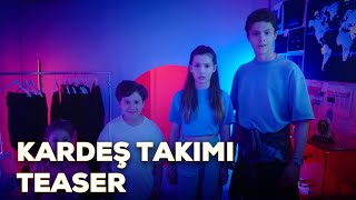 Kardeş Takımı  Teaser [upl. by Jo-Ann]