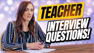 TEACHER Interview Questions and Answers [upl. by Lehteb167]