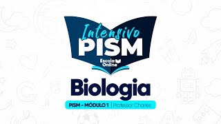 Biologia  Preparatório PISM 2025  MÓDULO I INTENSIVO  Aula 01 [upl. by Kavanaugh]