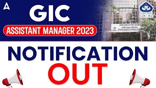 GIC Assistant Manager 2023 Notification OUT  General Insurance Corporation Of India Vacancy 2023 [upl. by Mcclelland]