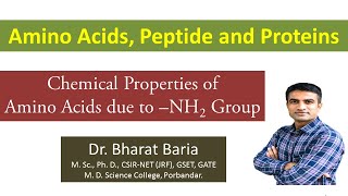 Chemical properties of amino acid due to NH2 group  Dr Bharat Baria [upl. by Neils291]