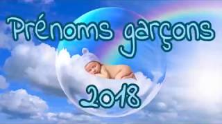 👶 TOP 10 Prénoms garçons 2018 👶 [upl. by Aztinaj]