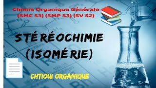 Stéréochimie  Isomérie [upl. by Cati928]