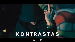 M I R  Kontrastas prod by Kaifas [upl. by Fonzie735]