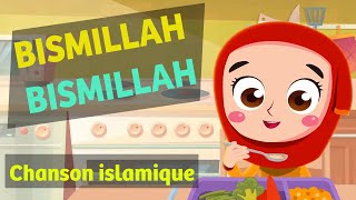 Anachid  Bismillah بسم الله en français  chanson islamique pour les petits musulmans [upl. by Behlau32]