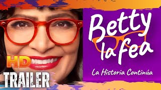 Betty la fea La historia continúa  Tráiler Oficial  Prime Video España subtitulado1080PHD [upl. by Dnalyag]