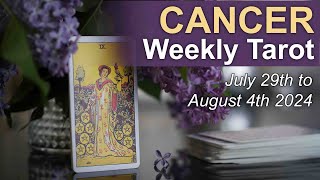 CANCER WEEKLY TAROT READING quotINCOMING FEEDBACK YOUVE BEEN WAITING FORquot July 29th to August 4th 2024 [upl. by Anazus387]