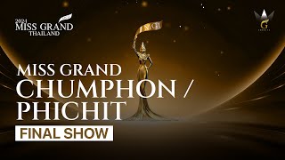 MGT2024 MISS GRAND CHUMPHON  PHICHIT 2024  FINAL SHOW [upl. by Attenev]