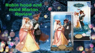 Robin Hood and Maid Marian Disney Designer series Limited Edition Doll set Review [upl. by Trotta]