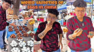 How Many Varieties Of Eggs Are Available In China 😱🇨🇳Kanda Lovers [upl. by Aikaj]