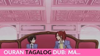 Ma  Ouran High School Host Club Tagalog dub [upl. by Philips617]