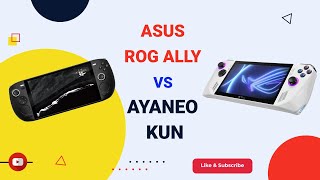 🎮 COMPARATIVA Consolas Portátiles Asus ALLY vs Ayaneo KUN  ¿Cuán potente es la ROG 🕹️ [upl. by Aggi]