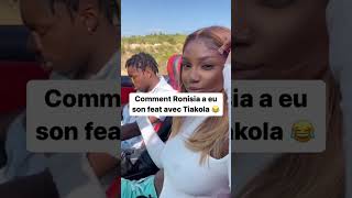 Comment Ronisia et Tiakola on fait feat [upl. by Christa]