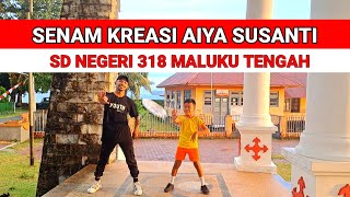 Senam Kreasi Aiya Susanti  SD NEGERI 318 Maluku Tengah [upl. by Eelnodnarb200]