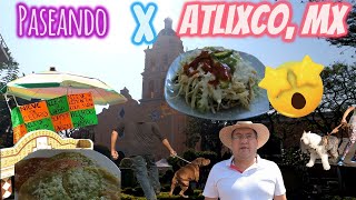 Paseando por Atlixco Puebla Mexico pueblo magico [upl. by Aziul]