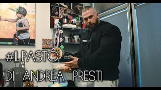 IL PASTO DI ANDREA PRESTI [upl. by Navannod]