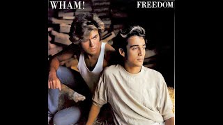 Wham  Freedom 4KLyrics [upl. by Cramer]