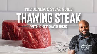 How to Thaw Frozen Steak with Chef David Rose  The Ultimate Steak Guide [upl. by Dugan]