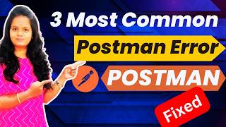 How to fix 3 Most Common Postman Errors in POSTMAN How To Fix Common Errors In Postman infysky [upl. by Trebeh]