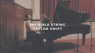 invisible string taylor swift piano rendition by david ross lawn [upl. by Anrehs]