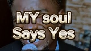 My Soul Says Yes by Sonnie Badu  Cover [upl. by Selec]