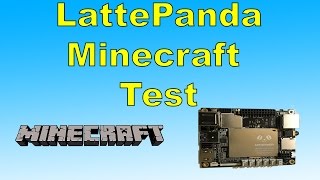 LattePanda Running Minecraft Single Board Windows 10 Computer [upl. by Dorsman]